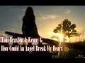 Download Lagu Toni Braxton \u0026 Kenny G - How Could An Angel Break My Heart