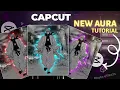 CapCut New Aura Effect Tutorial Full Guide