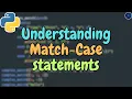 Understanding Match-Case Statements In Python Born2Code