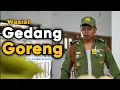 Download Lagu WASIAT GEDANG GORENG || EPS 121