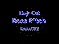 【 KARAOKE PAPA】Doja Cat - Boss B*tch [BGM / Accompaniment  Music Video ]