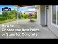 How to Choose the Best Concrete Paint or Stain Guide