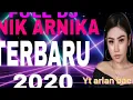 Download Lagu FULL DJ ANIK ARNIKA