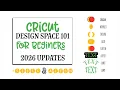 Cricut Design Space 101 for Beginners - 2026 updates