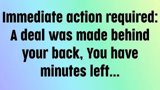 Immediate action required A deal was made behind your back You have minutes left