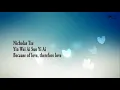 Download Lagu Nicholas Tze  - Yin Wei Ai Suo Yi Ai 因为爱所以爱 Because of love, therefore love Lyrics