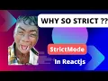 Strict Mode in Reactjs Reactjs Interview Question