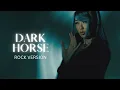 Download Lagu Dark Horse by @KatyPerry  Rock Cover by @RainPariss
