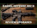 Daniel Defense MK18 -