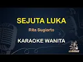 Download Lagu SEJUTA LUKA - RITA SUGIARTO - LIRIK KARAOKE || NADA WANITA [ DANGDUT KOPLO ]
