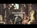 KILLSTATION  - SPIRALIA| Lyrics English - Sub. Español |