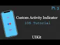 Custom Activity Indicator Fading Circles Pt 3