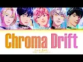 Download Lagu PLAVE Chroma Drift Lyrics (Color Coded Lyrics)