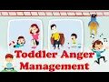 Toddler Anger Management - Calm and Cool A Guide to Helping Little Kids Control Anger