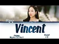 SOHYANG (소향) - 'Vincent' Why Her? OST Part 1 (왜 오수재인가 OST) Lyrics/가사 [Han|Rom|Eng]