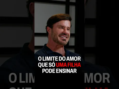 Renato Cariani: "Minha filha me ensinou a amar"