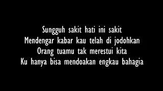 zidan ft tri suaka sia sia berjuang lirik