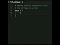 In this program the newlines are removed from all the lines in a list