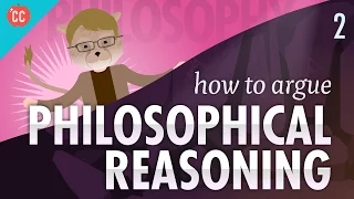 Download How to Argue - Philosophical Reasoning: Crash Course Philosophy #2 MP3