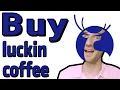 Spillin the Luckin Coffee Beans Why to Buy lk Stock - Understanding the China Coffee Machine