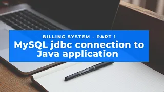 Java Application using Java language and MySql Database Billing System Part 1