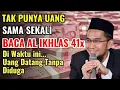 Download Lagu BUTUH UANG CEPAT❗BACA AL IKHLAS 41X DI WAKTU INI, DOA LANGSUNG DIKABULKAN
