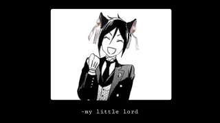 My little lord TW Sebastian x reader Black butler