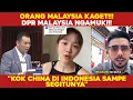 Download Lagu DPR MALAYSIA NGAMUK, WARGANYA TERKEJUT‼️CHINA INDONESIA BERHASIL BIKIN IRI TETANGGA
