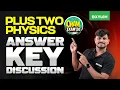 Plus Two Physics Onam Exam Answer Key Discussion Xylem Plus Two