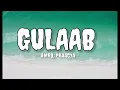 GULAAB - AMR8, PRAAGYA (LYRICS) | PROD. BY SRIJJAN