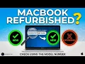How To Check If Your MacBook Is Refurbished Using The Serial Number