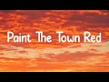 Download Lagu Paint The Town Red - Doja Cat (Lyrics)
