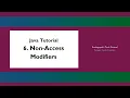Java Tutorial - 6 Non-Access Modifiers
