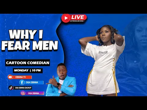 Download MP3 OBINNA SHOW LIVE: WHY I FEAR MEN - CARTOON COMEDIAN