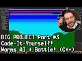 Code-It-Yourself Worms Finale Part C