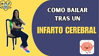 ¡Vuelve a moverte bailando! Paso a paso post-infarto cerebral ✅💃🕺