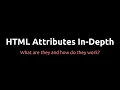 HTML - Attributes In-Depth