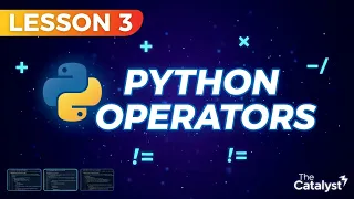 Lesson 3 - Python Operators