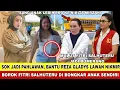 Download Lagu CARI MUKA!! BOROK FITRI SALHUTERU DIBONGKAR ANAK SENDIRI !! KOMPORI DR REZA GLADYS LAWAN NIKMIR