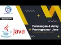 PBO - Perulangan dan Array Pemrograman Java