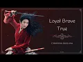 Loyal Brave True - Christina Aguirela | \