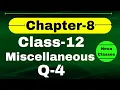 Q4 Miscellaneous Exercise Chapter8 Class 12 Math Class 12 Miscellaneous Exercise Chapter8 Q4