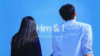 Him I Clean Version Sped Up Halsey G Eazy 