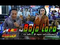 BOJO LORO 20  eh Kakean 2 Ding _ KMB GEDRUK SRAGEN || BROILER AUDIO