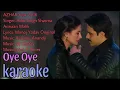oye oye karaoke ll movie Azhar ll opm malwa