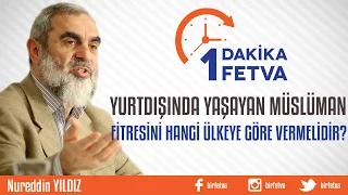 Yurtdışında Yaşayan Müslüman Fitresini Hangi Ülkeye Göre Vermelidir?