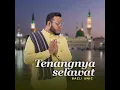 Selawat Tobibiyah Penyembuh Hati - Bazli Unic