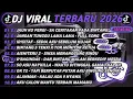 Lagu DJ TIKTOK TERBARU 2026🎵DJ JAUH KO PERGI - SA CERITAKAN PADA BINTANG²🎵DJ JANGAN TUNGGU LAMA LAMA 🔥