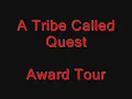 A Tribe Called Quest-Award Tour [1993]*