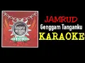 Download Lagu Jamrud - Genggam tanganku (karaoke)